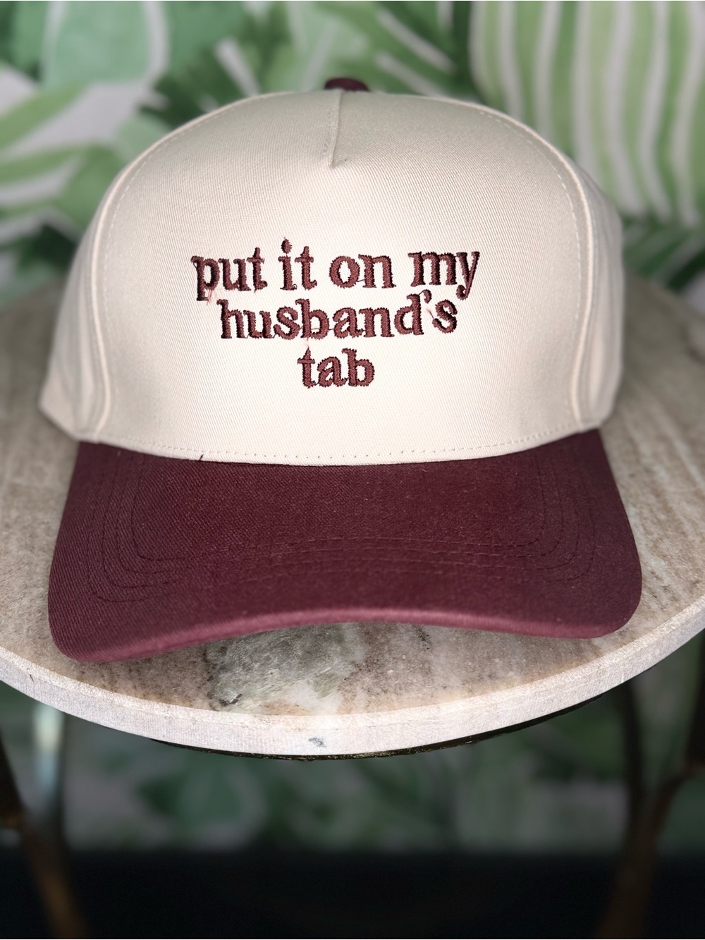 “Put it on my husbands tab” hat